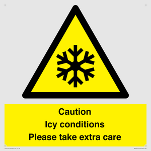 Caution Icy conditions please take extra care
